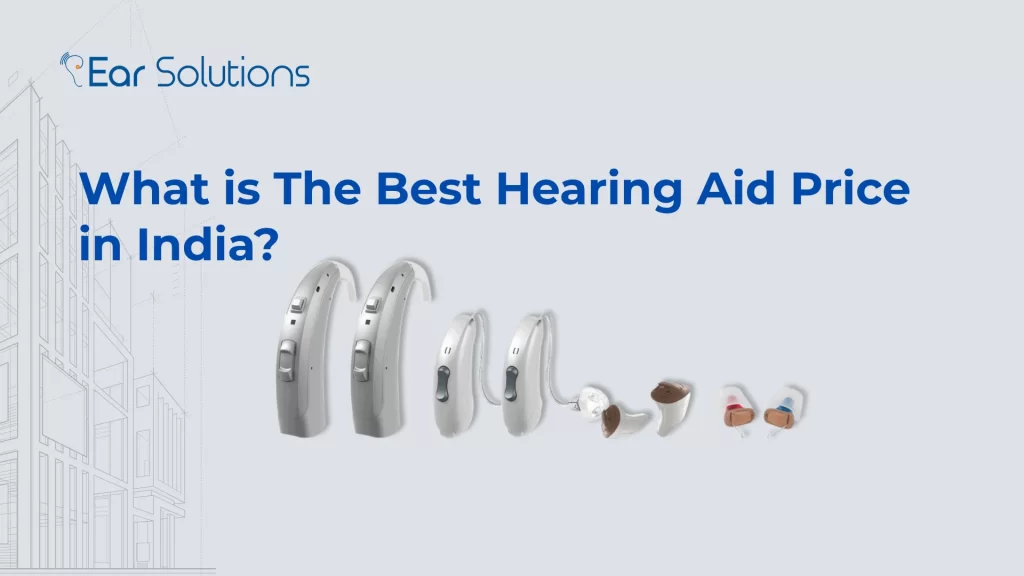 Best Hearing Aid Price in India