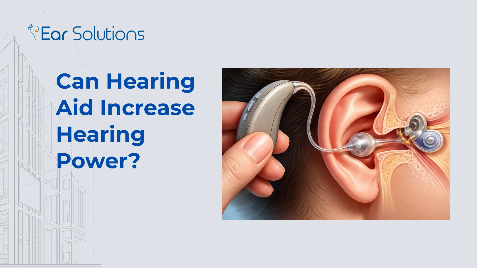 Can Hearing Aid Increase Hearing Power