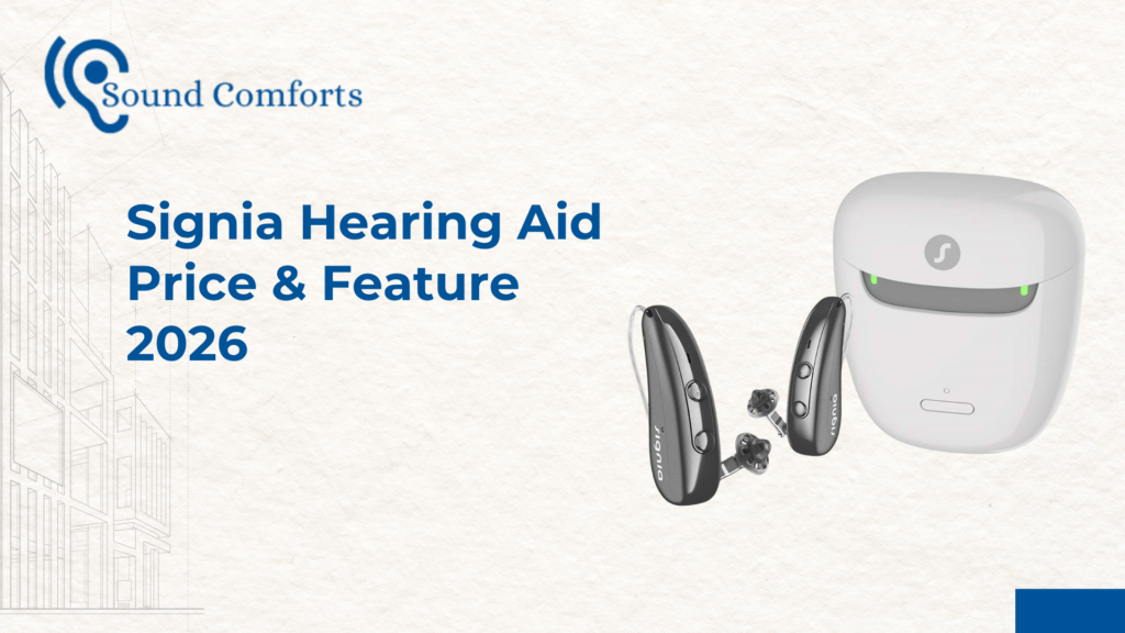 Signia Hearing Aid Price & Feature 2026